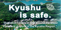 Kyushu is safe